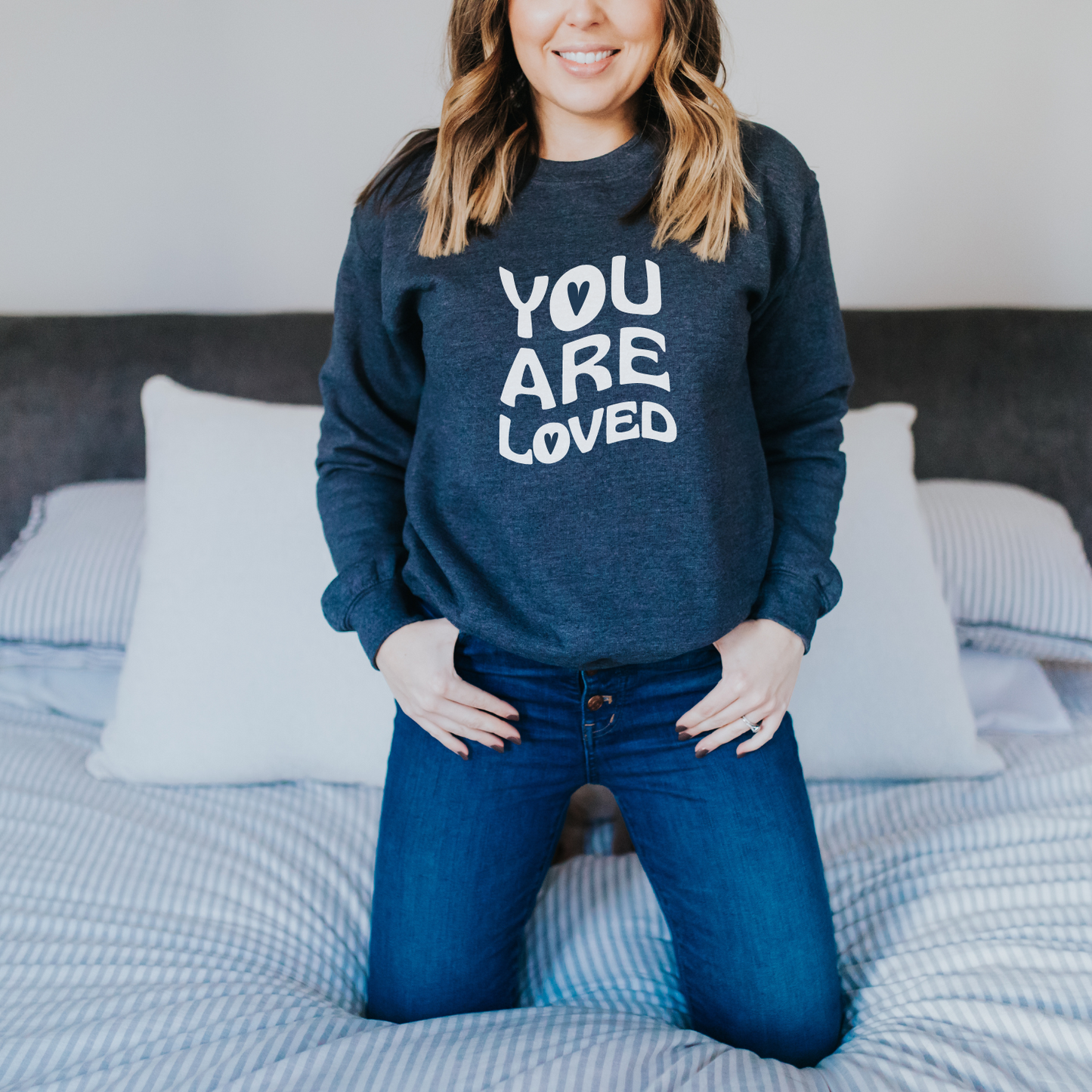 You Are Loved Unisex Sweatshirt