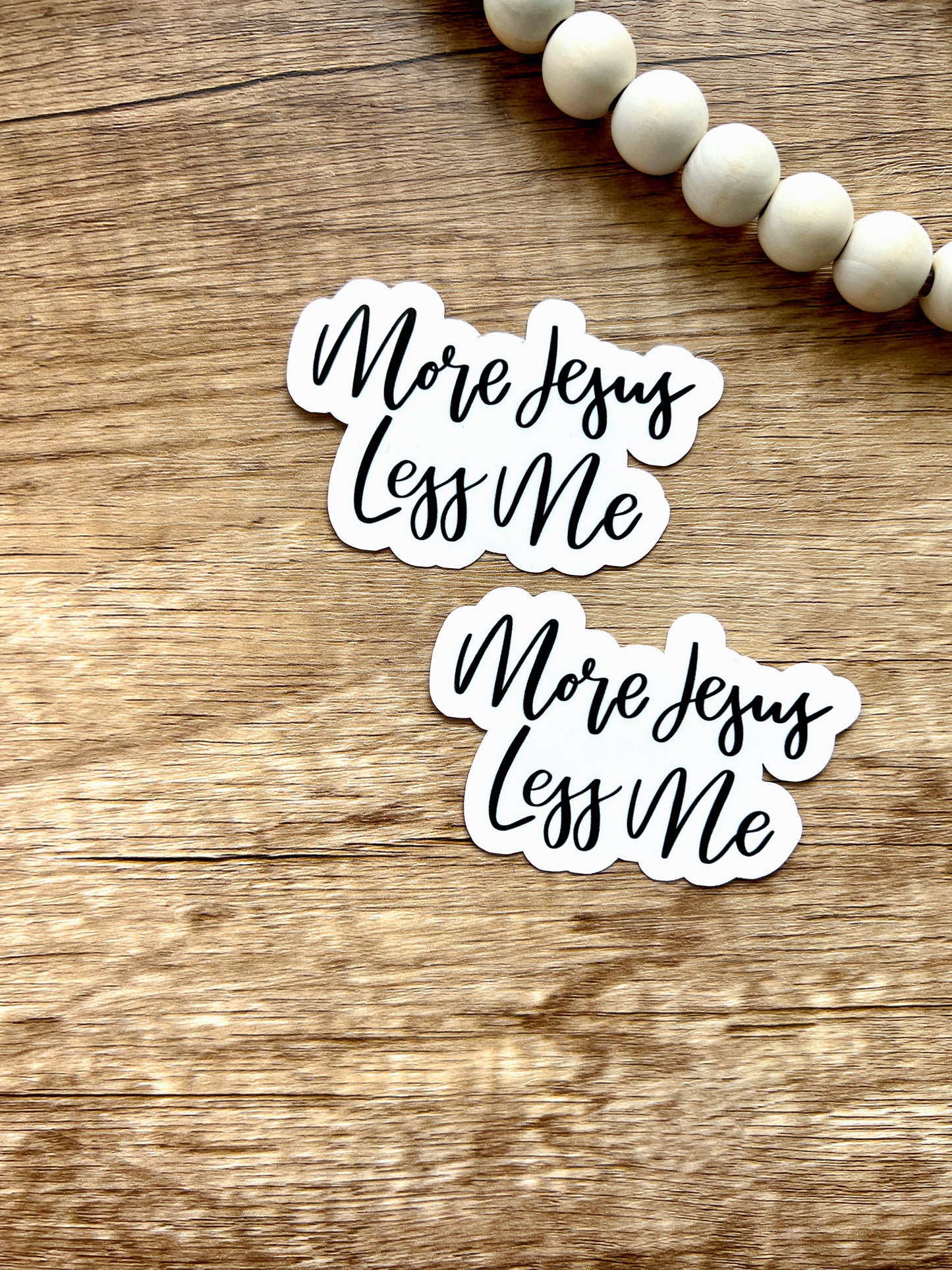 More Jesus Less Me Sticker