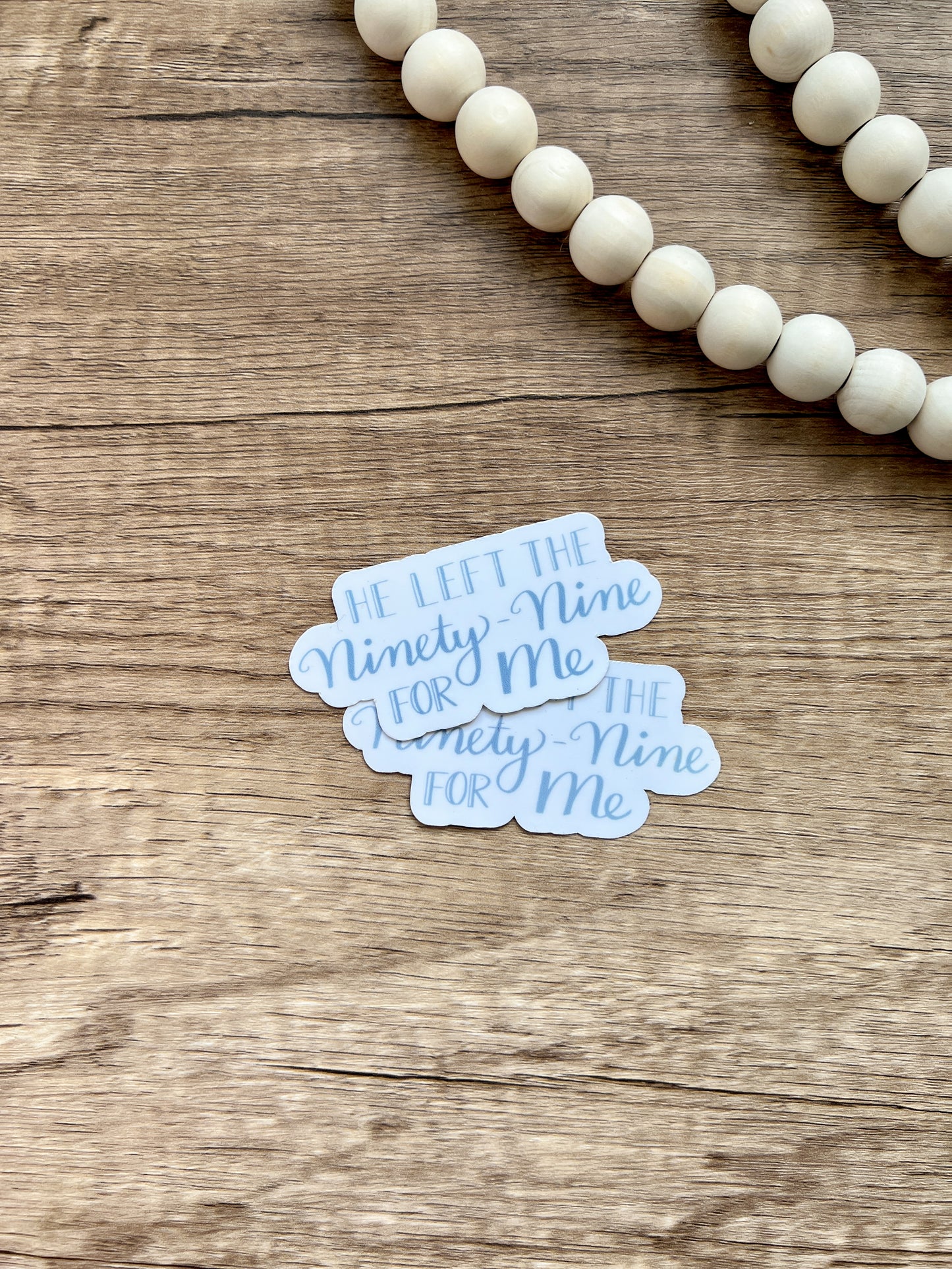 Dejó los noventa y nueve para mí Pegatina